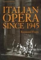 Image du vendeur pour Italian Opera Since 1945 mis en vente par moluna