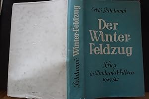Der Winterfeldzug Krieg in Finnlands Wäldern 1939 / 40.