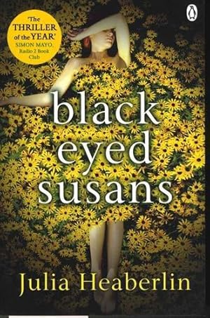 Seller image for Black-Eyed Susans: a novel of suspense for sale by WeBuyBooks 2