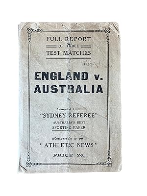 England v. Australia. Full Report of the Three Test Matches (1924)