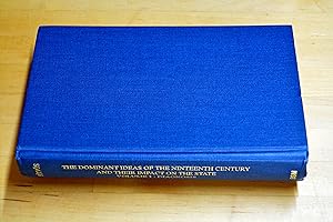 Image du vendeur pour The Dominant Ideas of The Nineteenth Century and Their Impact on The State, Vol. 1 Diagnosis mis en vente par HALCYON BOOKS