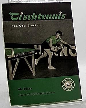 Tischtennis.Anleitung und Spielregeln Lehrmeister-Bücherei Nr.210