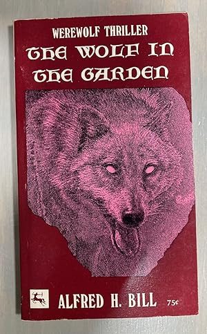 Imagen del vendedor de Wolf in the Garden // The Photos in this listing are of the book that is offered for sale a la venta por biblioboy