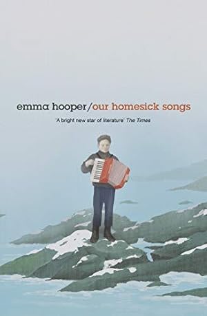 Imagen del vendedor de Our Homesick Songs a la venta por WeBuyBooks 2