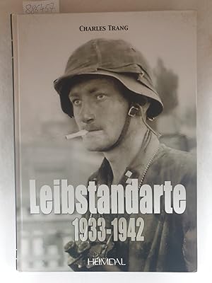 Bild des Verkufers fr Leibstandarte, 1933-1942. (Album historique) zum Verkauf von Versand-Antiquariat Konrad von Agris e.K.