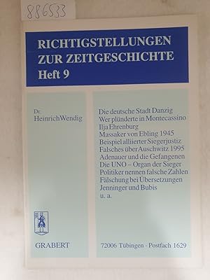 Bild des Verkufers fr Richtigstellungen zur Zeitgeschichte: Die deutsche Stadt Danzig. : zum Verkauf von Versand-Antiquariat Konrad von Agris e.K.