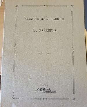 Imagen del vendedor de LA ZARZUELA. a la venta por Libreria Lopez de Araujo