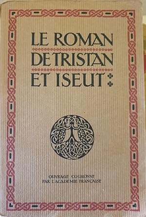 Imagen del vendedor de LE ROMAN DE TRISTAN ET ISEUT. a la venta por Libreria Lopez de Araujo