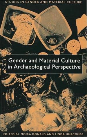 Seller image for Gender and Material Culture in Archaeological Perspective for sale by GreatBookPrices