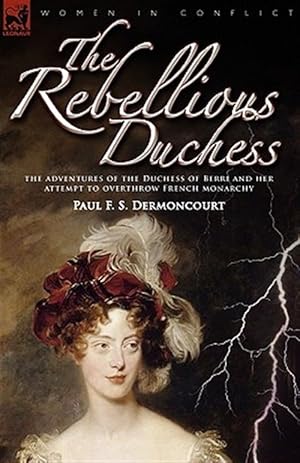 Seller image for Rebellious Duchess The Adventures Of The for sale by GreatBookPrices