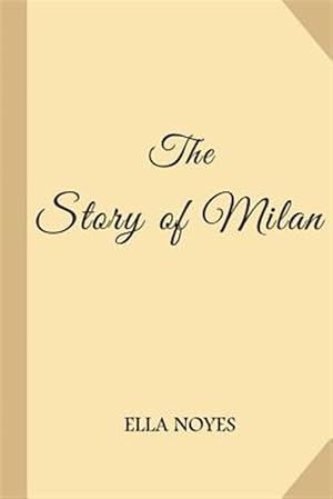 Seller image for Story of Milan for sale by GreatBookPrices