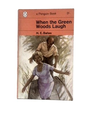 Imagen del vendedor de When the Green Woods Laugh a la venta por World of Rare Books