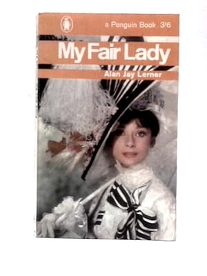 Bild des Verkufers fr My Fair Lady zum Verkauf von World of Rare Books