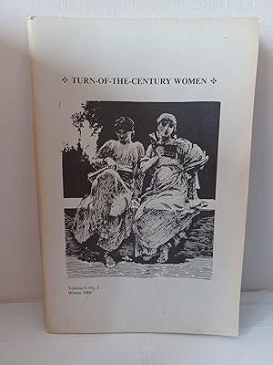 Image du vendeur pour Turn-of-the-Century Women. Volume I: No. 2, Winter 1984 mis en vente par B. B. Scott, Fine Books (PBFA)