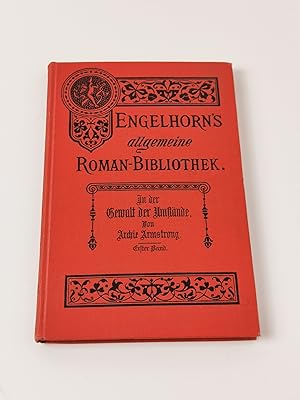 In der Gewalt der Umstände (Engelhorns Allgemeine Romanbibliothek, 20.Jahrgang, Band 21)