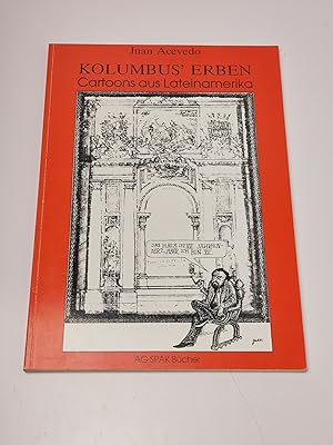 Imagen del vendedor de Kolumbus` Erben. Cartoons aus Lateinamerika a la venta por BcherBirne