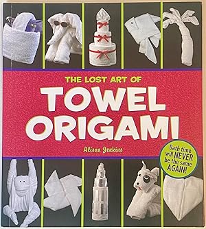 The Lost Art of Towel Origami