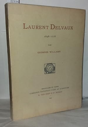 Seller image for Laurent Delvaux 1696-1778 for sale by Librairie Albert-Etienne