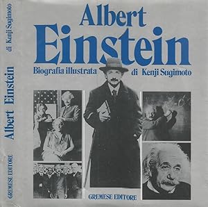 Image du vendeur pour Albert Einstein Biografia illustrata mis en vente par Biblioteca di Babele