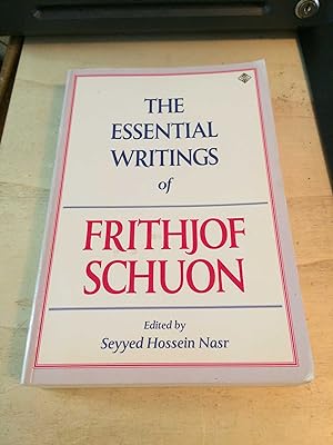 Seller image for The Essential Writings of Frithjof Schuon for sale by Dreadnought Books