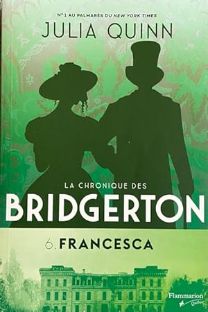 Image du vendeur pour La Chronique des Bridgerton T.06 Francesca mis en vente par Livres Norrois