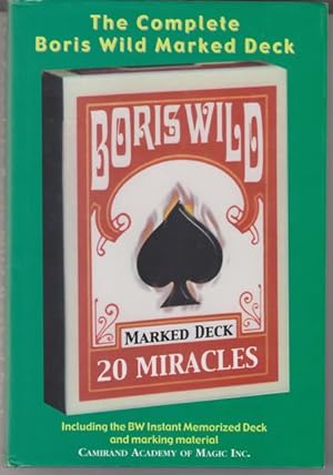 The Complete Boris Wild Marked Deck. Including the BW Instant Memorized Deck and Marking Material.