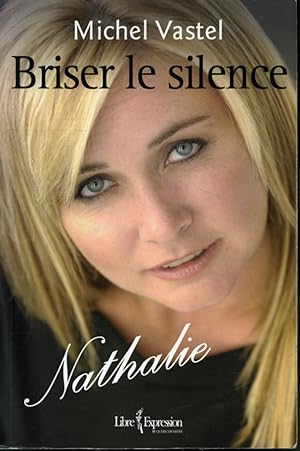 Briser Le Silence, Nathalie