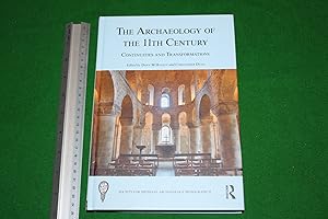 Seller image for The Archaeology of the 11th Century: Continuities and Transformations (The Society for Medieval Archaeology Monographs) for sale by Stephen Rench