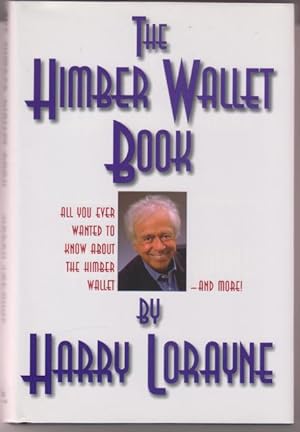 The Himber Wallet Book. All You Ever Wanted to Know About the Himber Wallet and More.