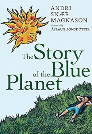 Bild des Verkufers fr The Story of the Blue Planet zum Verkauf von WeBuyBooks 2