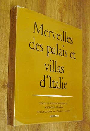 Merveilles des palais et villas d'Italie