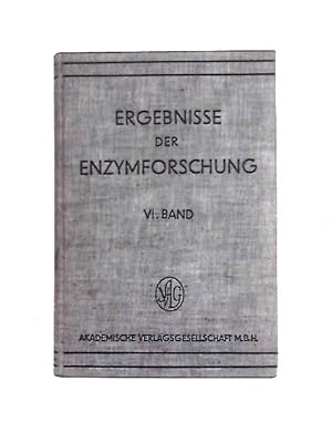 Image du vendeur pour Ergebnisse der Enzymforschung, 6. Band mis en vente par World of Rare Books