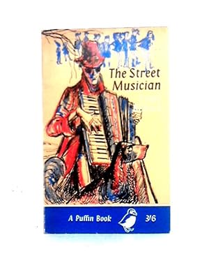 Imagen del vendedor de The Street Musician a la venta por World of Rare Books