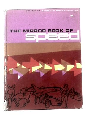 Image du vendeur pour The Mirror Book of Speed mis en vente par World of Rare Books