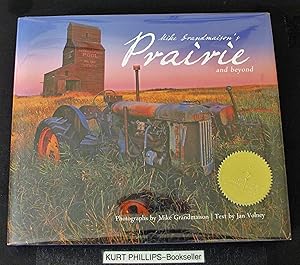 Mike Grandmaison's Prairie and Beyond (Signed Copy)