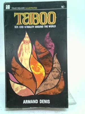 Imagen del vendedor de Taboo: Sex and Morality Around the World a la venta por World of Rare Books