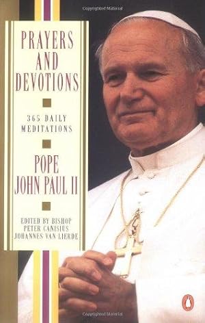 Bild des Verkufers fr Prayers And Devotions from Pope John Paul II: 365 Daily Meditations zum Verkauf von WeBuyBooks 2