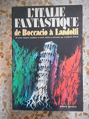 Image du vendeur pour L'Itale fantastique de Boccacio a Landolfi mis en vente par Frederic Delbos