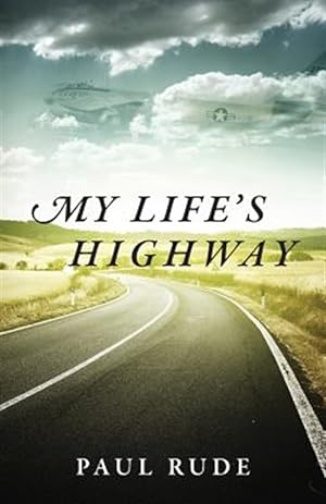 Bild des Verkufers fr My Life's Highway zum Verkauf von GreatBookPrices