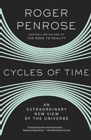 Seller image for Cycles of Time : An Extraordinary New View of the Universe for sale by GreatBookPrices