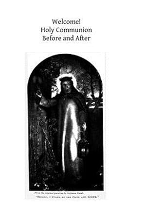 Bild des Verkufers fr Welcome! Holy Communion : Before and After zum Verkauf von GreatBookPrices