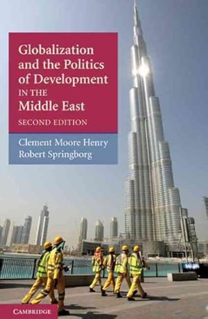 Bild des Verkufers fr Globalization and the Politics of Development in the Middle East zum Verkauf von GreatBookPrices