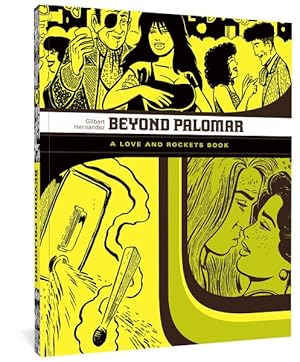 Image du vendeur pour Beyond Palomar : A Love and Rockets Book mis en vente par GreatBookPrices