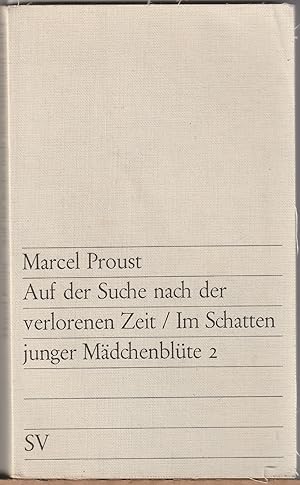 Immagine del venditore per Auf der Suche nach der verlorenen Zeit 4. Im Schatten junger Mdchenblte 2 venduto da BuchSigel