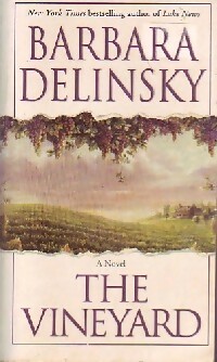 Imagen del vendedor de The vineyard - Barbara Delinsky a la venta por Book Hmisphres