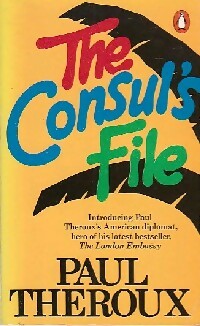 Immagine del venditore per The consul's file - Paul Theroux venduto da Book Hmisphres