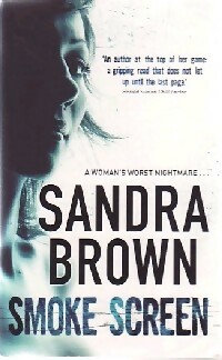 Image du vendeur pour Smoke screen - Sandra Brown mis en vente par Book Hmisphres