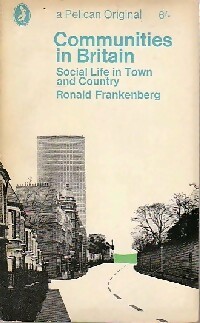 Seller image for Communities in Britain - Ronald Frankenberg for sale by Book Hmisphres