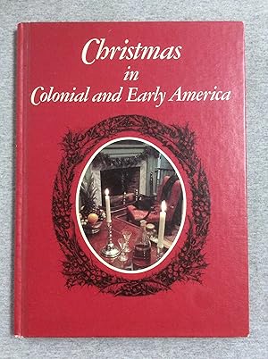 Immagine del venditore per Christmas In Colonial And Early America venduto da Book Nook
