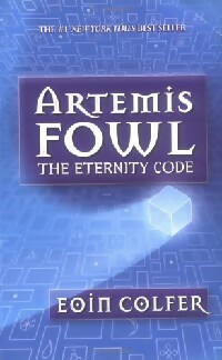 Imagen del vendedor de Artemis Fowl : The eternity code - Eoin Colfer a la venta por Book Hmisphres
